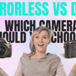 Mirrorless vs DSLR: Which Camera Should You Choose?